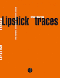 Lipstick Traces [ancienne édition]
